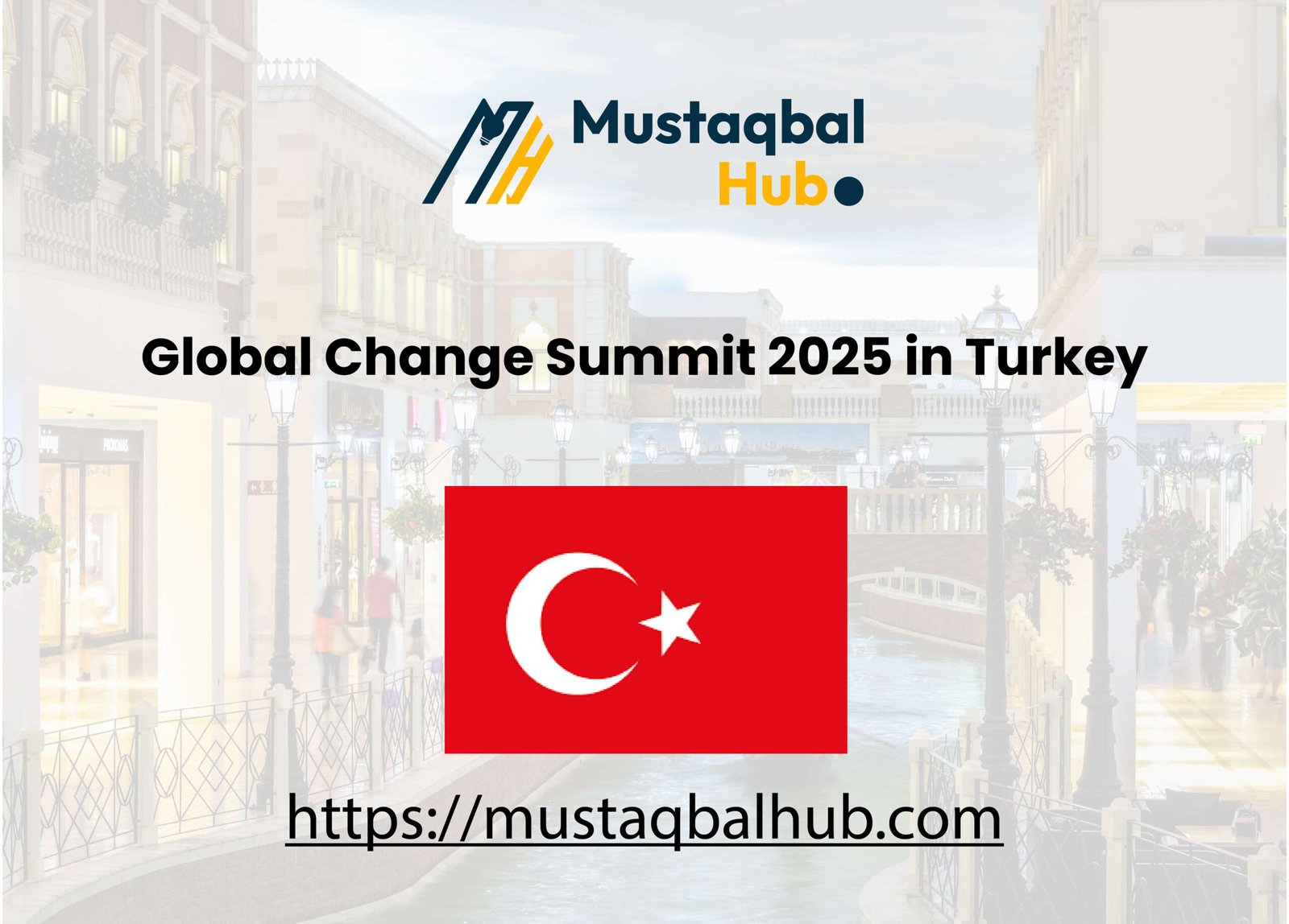 Global Change Summit 2025 in Turkey