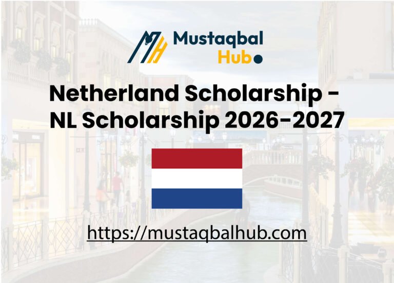 Netherland Scholarship - NL Scholarship 2026-2027